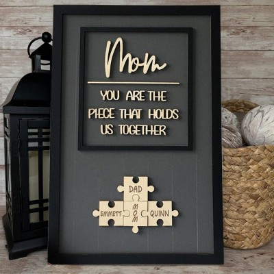 Personalized Mothers Day Puzzle Sign Mom You Are the Piece That Holds Us Together