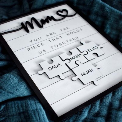 Personalized Mothers Day Puzzle Sign Mom You Are the Piece That Holds Us Together