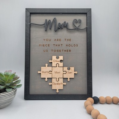 Personalized Mothers Day Puzzle Sign Mom You Are the Piece That Holds Us Together